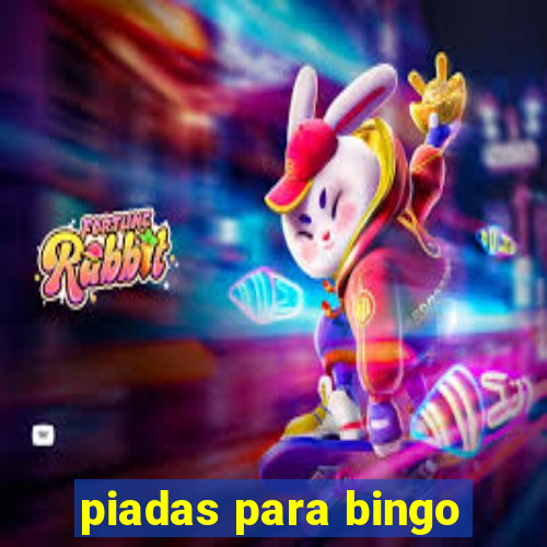 piadas para bingo